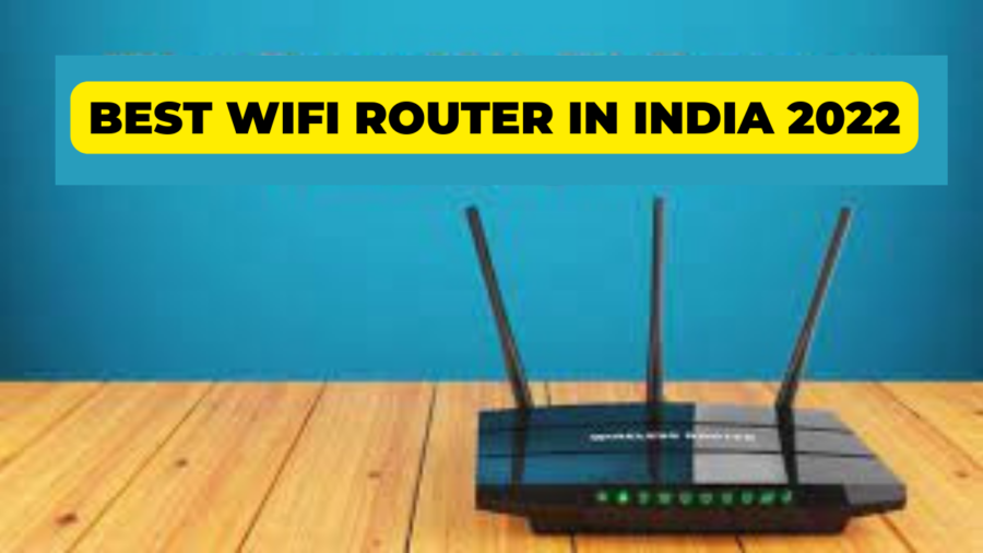 Best Wifi Router in India 2022