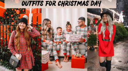 Outfits for Christmas Day