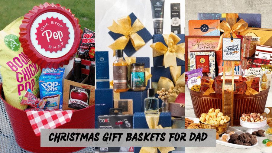 Christmas Gift Baskets for Dad