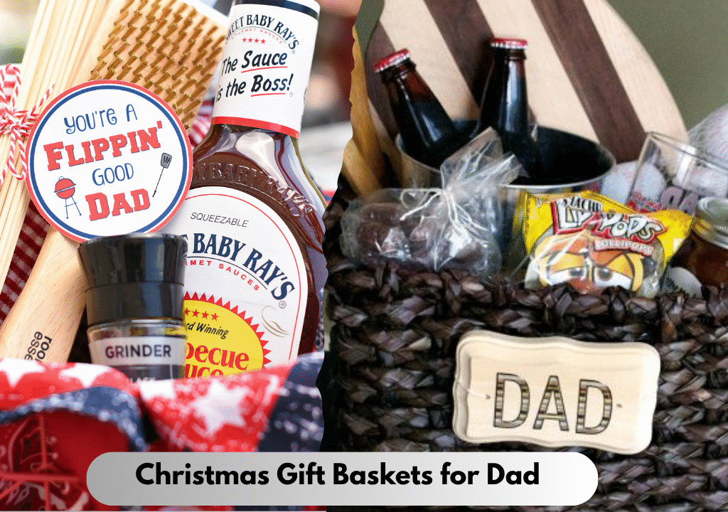 Christmas Gift Baskets for Dad