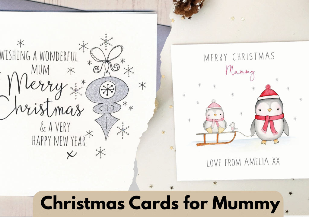Christmas Cards for Mummy