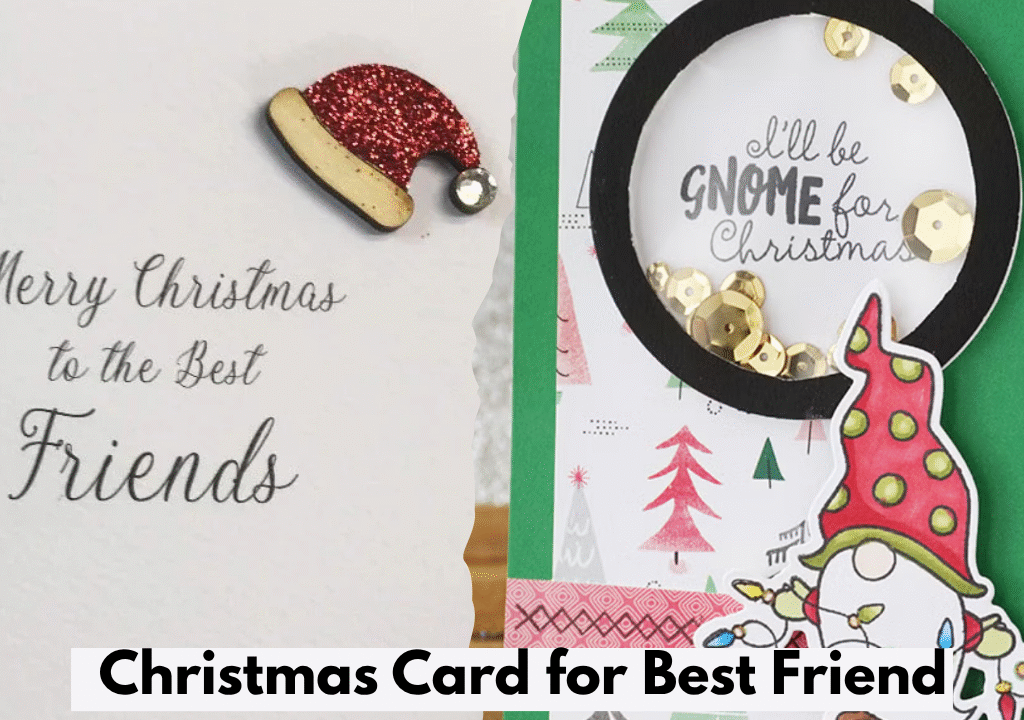 Christmas Card Ideas for Best Friend