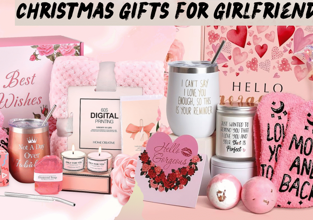 Christmas Gifts for Girlfriend