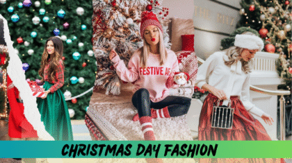 Christmas Day Fashion Ideas