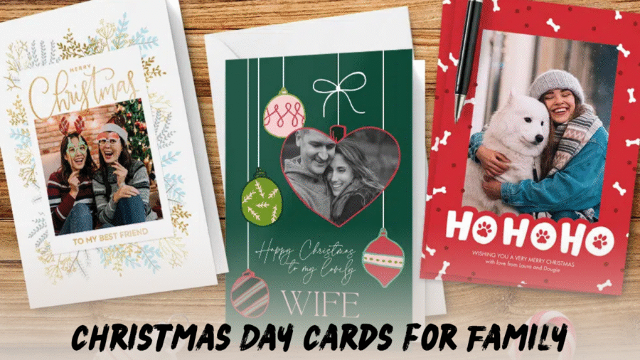 Christmas Day Cards for Family