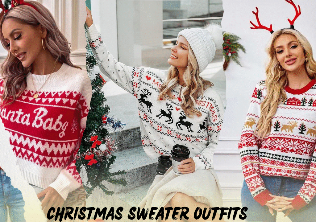 Christmas Sweater Outfits