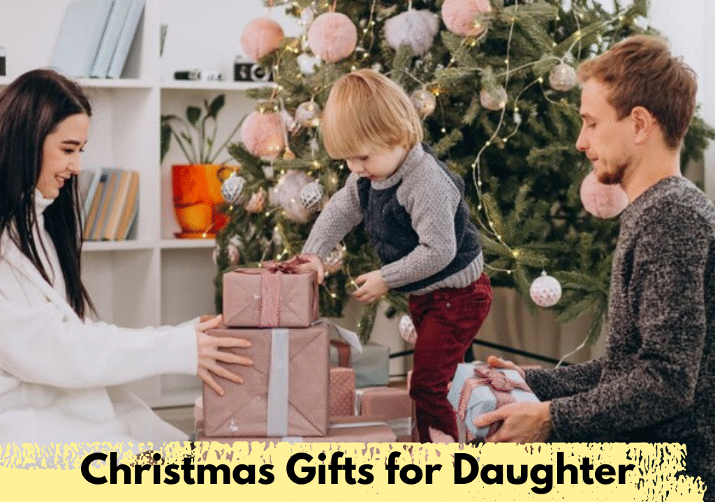 Christmas Gifts for Daughter