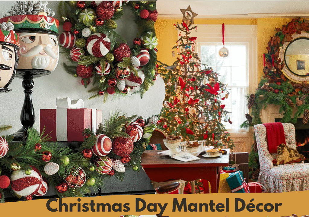 Christmas Day Mantel Décor