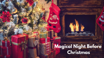 Magical Night Before Christmas
