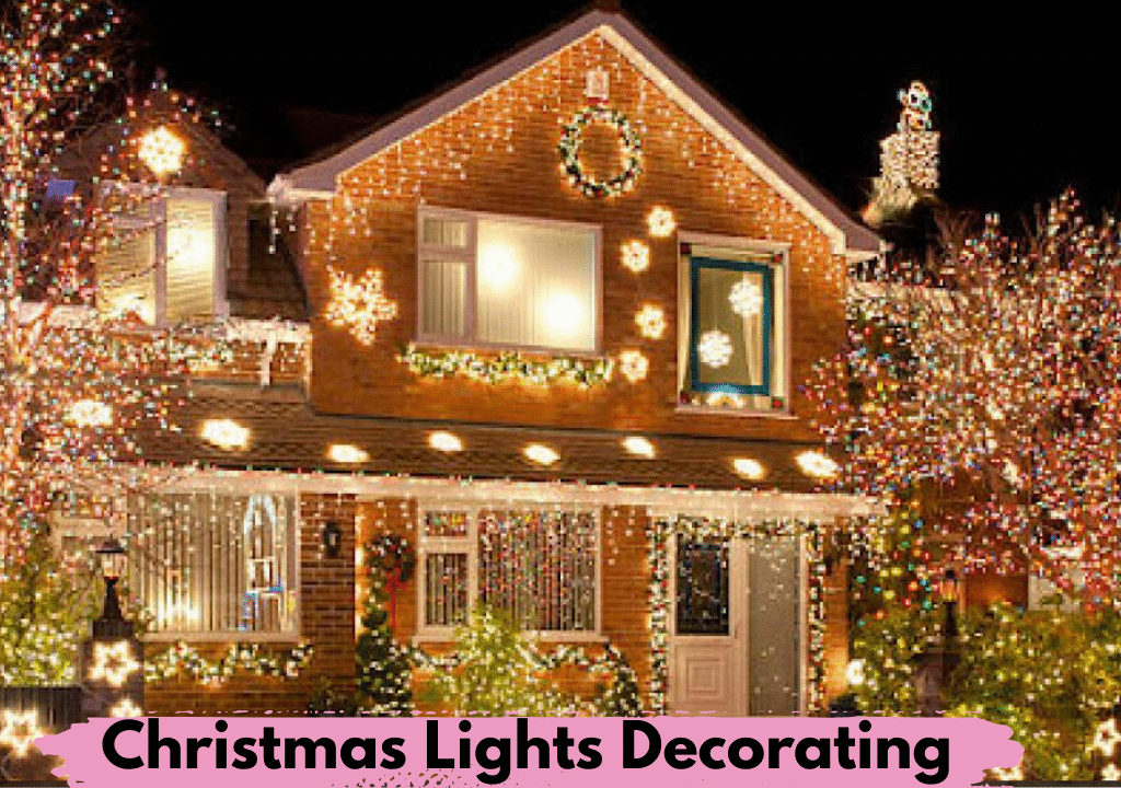 Christmas Lights Decorating Ideas