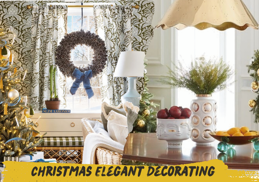 Christmas Elegant Decorating Ideas