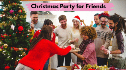 Christmas Party Ideas for Friends