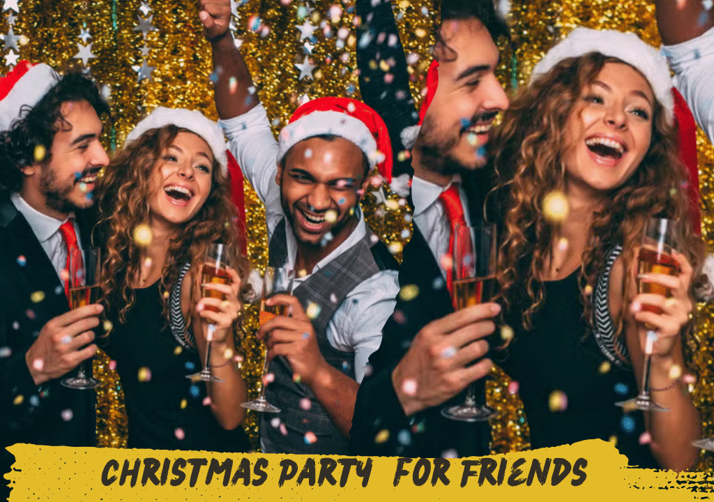 Christmas Party Ideas for Friends