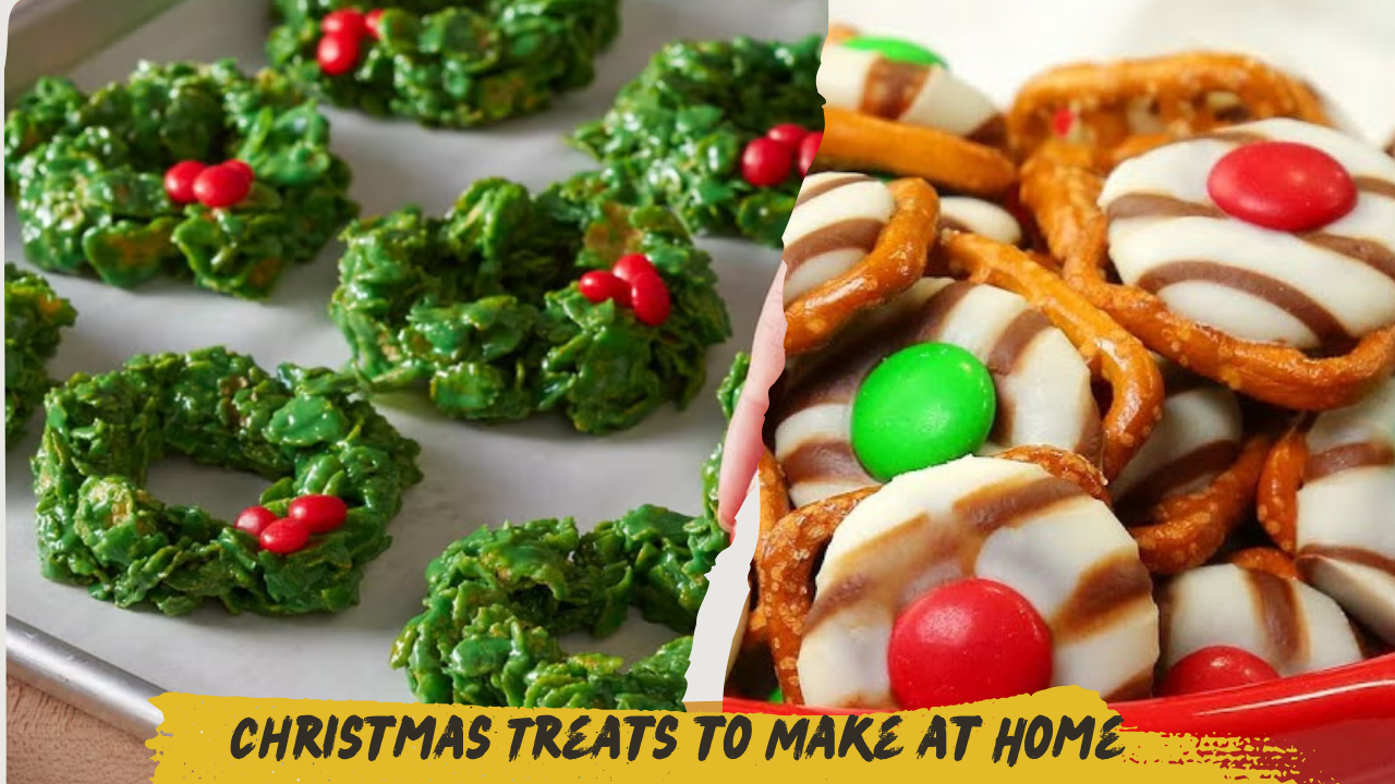 Christmas Treats to Make at Home