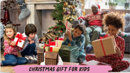 Christmas Gift Ideas for Kids