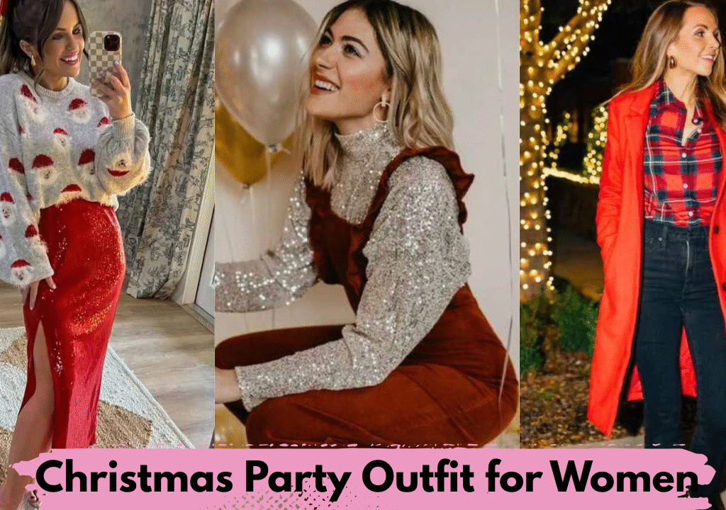 Christmas Party Outfit Ideas for Women