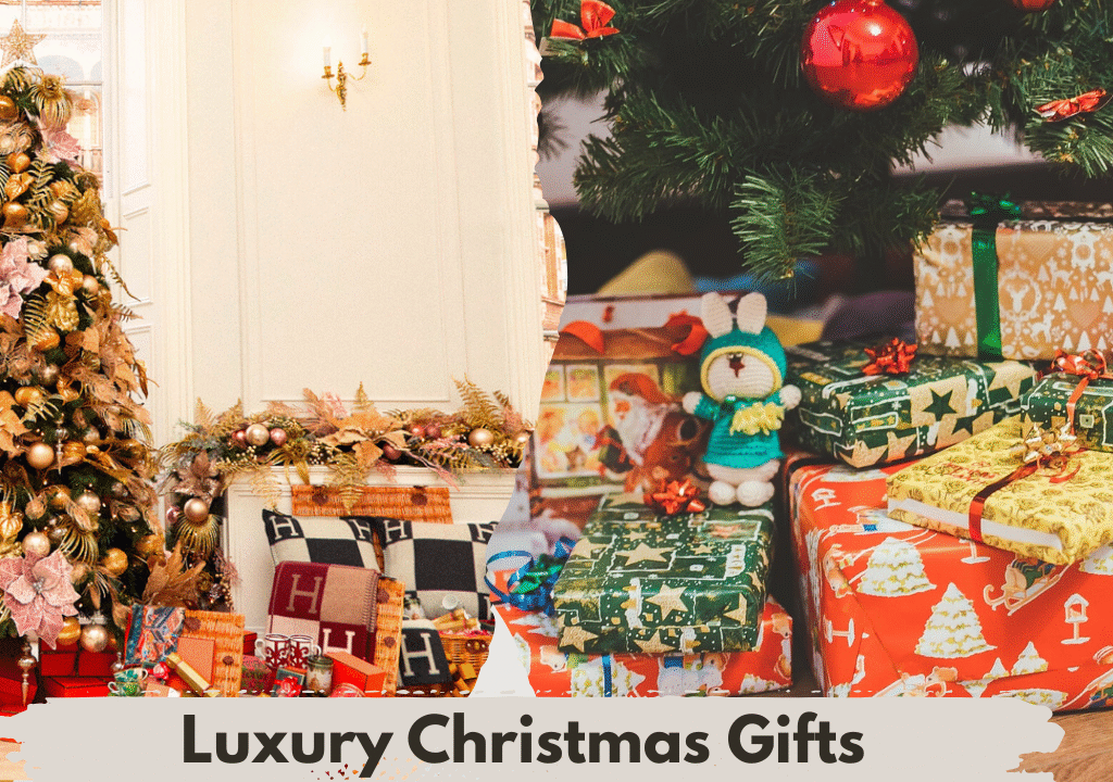 Luxury Christmas Gifts