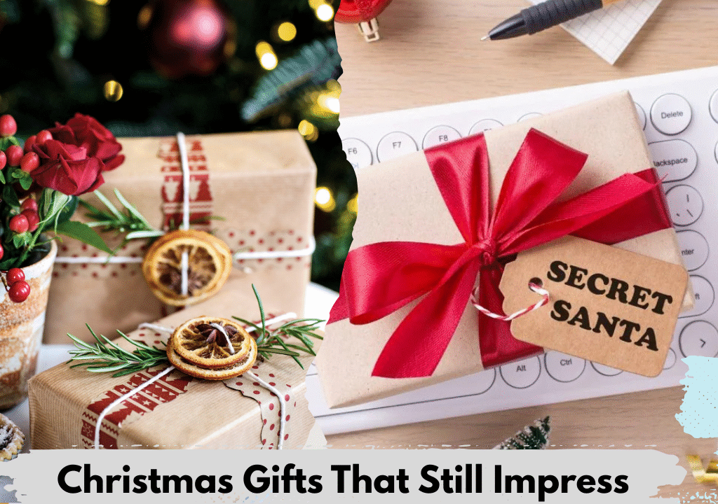 Christmas Gifts That Still Impress
