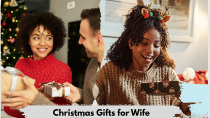 Best Christmas Gifts for Wife