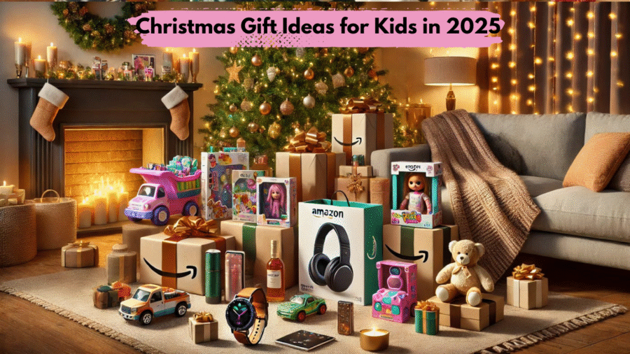 Best Christmas Gift Ideas for Kids in 2025
