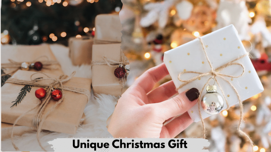 Unique Christmas Gift Ideas