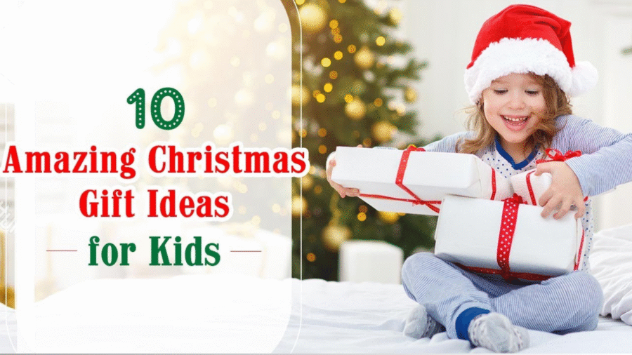 Christmas Gift Ideas for Kid