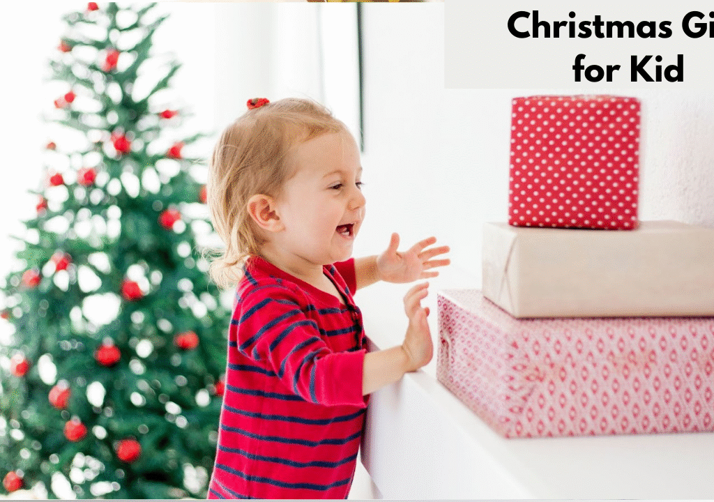 Christmas Gift Ideas for Kid