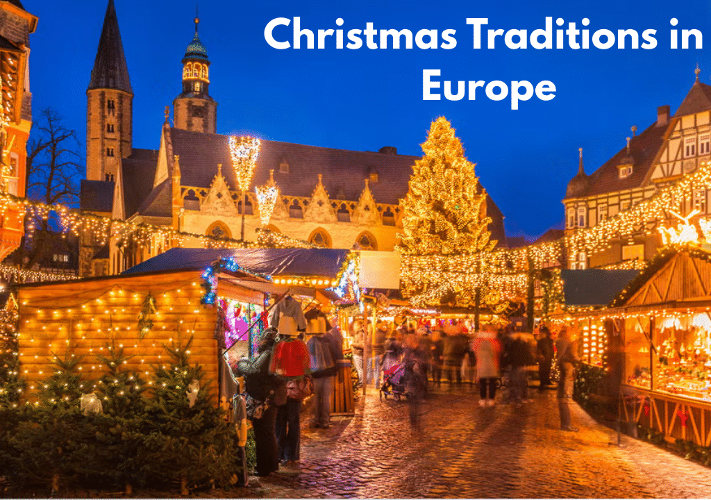 Christmas Traditions in Europe