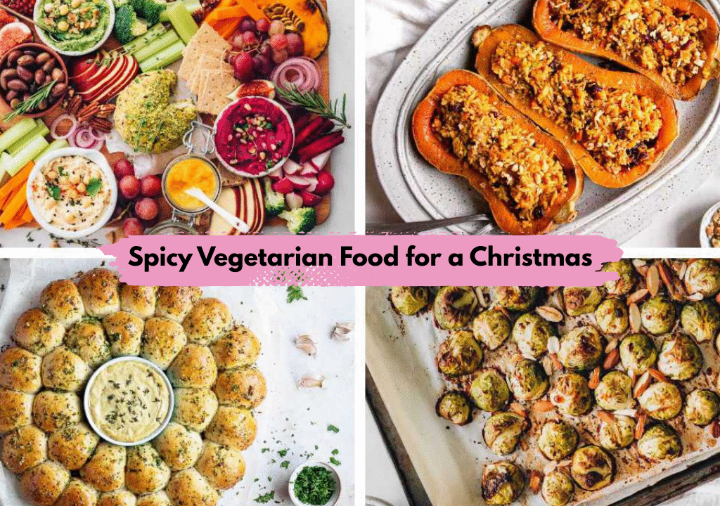 Spicy Vegetarian Food for a Christmas