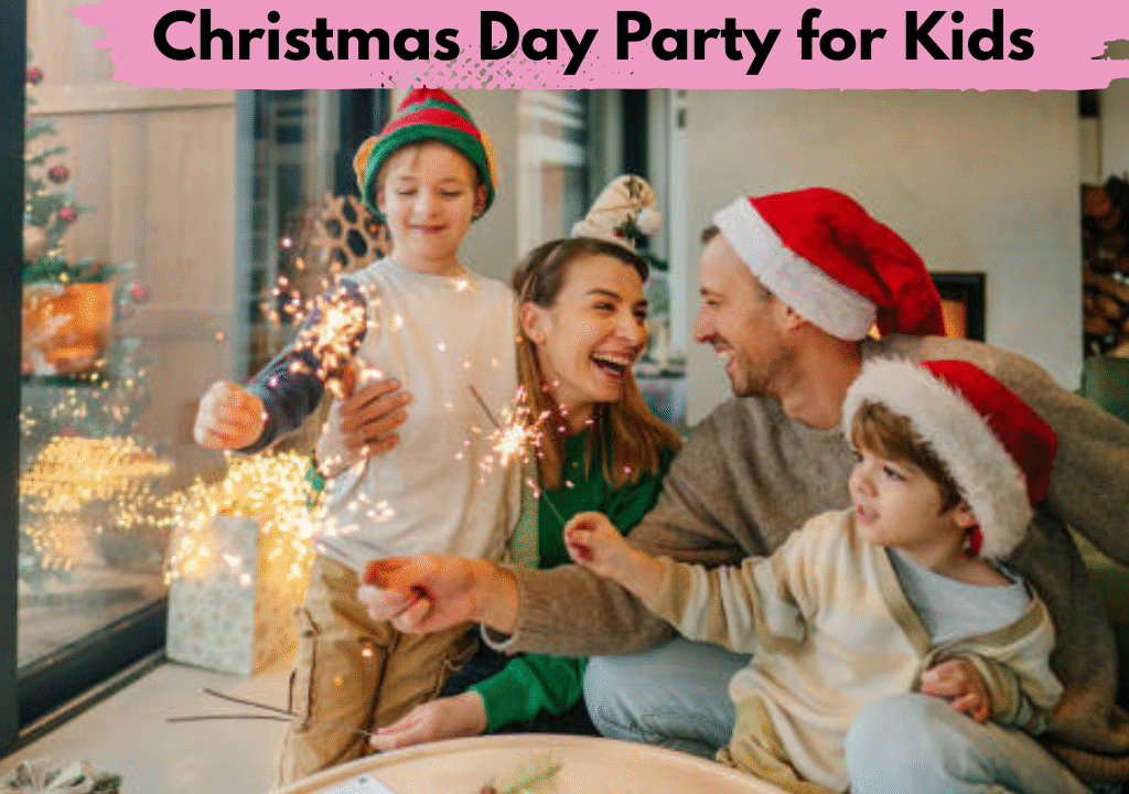 Christmas Day Party for Kids