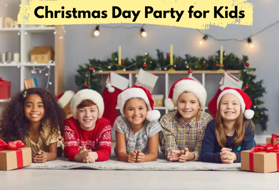 Christmas Day Party for Kids