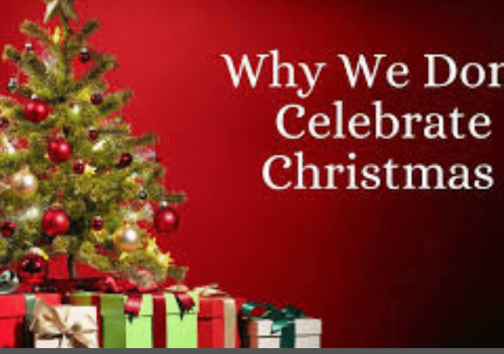 Don't Celebrate Christmas