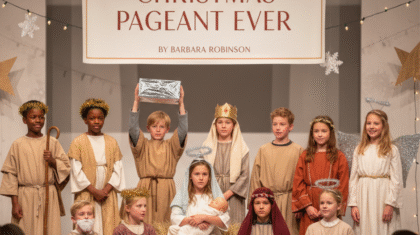 Christmas Pageant Ever by Barbara Robinson