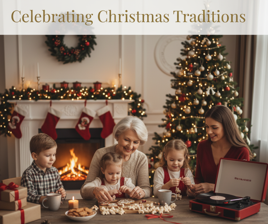 Celebrating Christmas Traditions