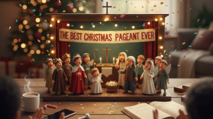 The Best Christmas Pageant Ever